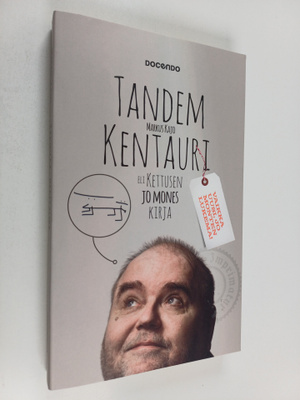 Markus Kajo : Tandem-kentauri eli Kettusen jo mones kirja