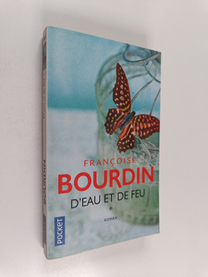 Francoise Bourdin : D'eau et de feu