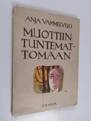Anja Vammelvuo : Muottiin tuntemattomaan : runoja