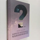 Risto Suonto : Kipeitä kysymyksiä kärsimyksestä - pikkukuva 1