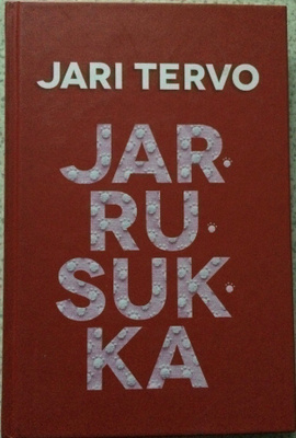 JARI TERVO: JARRUSUKKA (KOVAKANTINEN)