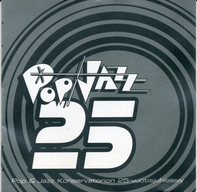 POP & JAZZ 25 - Konservatorion 25-vuotisjuhlalevy – CD 1997
