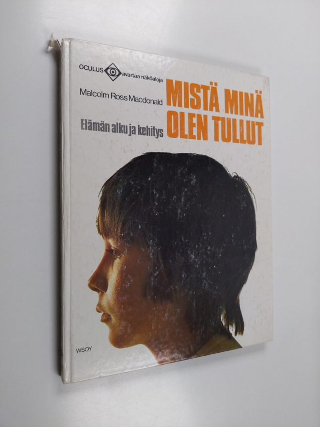 Malcolm Ross Macdonald : Mistä minä olen tullut : elämän ...
