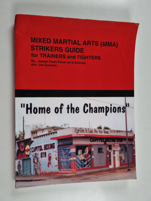 Joseph F. De La Guevara : Mixed Martial Arts (Mma) Strike...