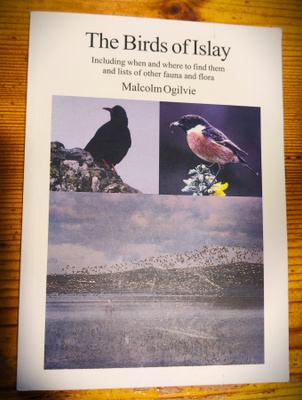 Malgolm Ogilvie : THE BIRDS OF ISLAY