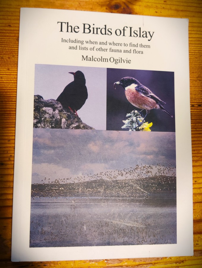 Malgolm Ogilvie : THE BIRDS OF ISLAY