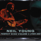 NEIL YOUNG:A PERFECT ECHO VOLUME 2 1989-2001 4CD - pikkukuva 1