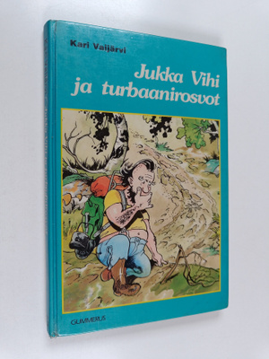 Kari Vaijärvi : Jukka Vihi ja turbaanirosvot