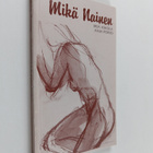 Anja Porio ym. : Mikä nainen - pikkukuva 1