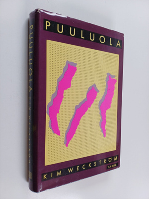 Kim Weckström : Puuluola