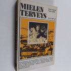 Kirsti Kivinen : Mielenterveys - pikkukuva 1