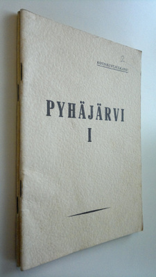 Pyhäjärvi 1-2 : kotiseutujulkaisu