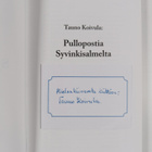 Tauno Koivula : Pullopostia Syvinkisalmelta (signeerattu,... - pikkukuva 3