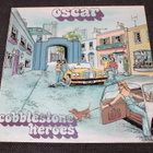 Oscar - Cobblestone Heroes LP - pikkukuva 1