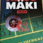 Reijo Mäki: Uhkapelimerkki - pikkukuva 1
