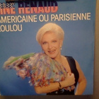 LINE RENAUD : AMÉRICAINE OU PARISIENNE / LOULOU : VINYYLI 7" - pikkukuva 1