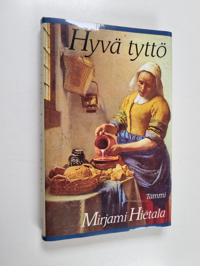 Mirjami Hietala : Hyvä tyttö