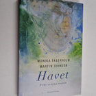 Monika Fagerholm ym. : Havet. Fyra lyriska essäer - pikkukuva 1