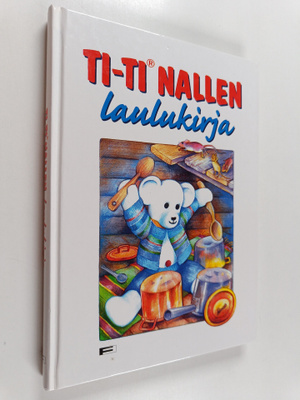 Riitta Korpela : Ti-Ti Nallen laulukirja