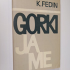 K. Fedin : Gorki ja me : kuvia kirjallisuuselämästä - pikkukuva 1