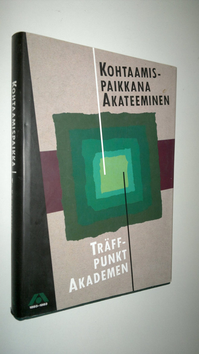 Kohtaamispaikkana Akateeminen : ensimmäiset sata vuotta =...