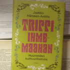 Jaakko Hämeen-Anttila - Trippi Ihmemaahan (sid.) - pikkukuva 1