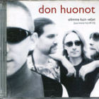 Don Huonot - Olimme kuin veljet, Hitit 89-03 - 2CD - pikkukuva 1