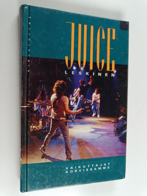 Juice Leskinen : Vaikuttajat korvissamme