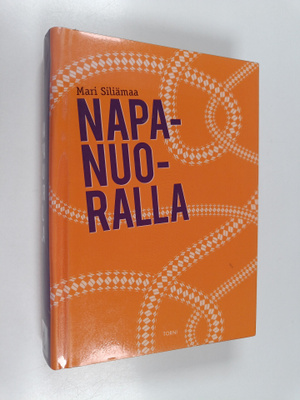 Mari Siliämaa : Napanuoralla