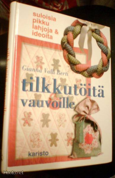 Berti: TILKKUTÖITÄ VAUVOILLE (1.p.1999) Sis.postikulut