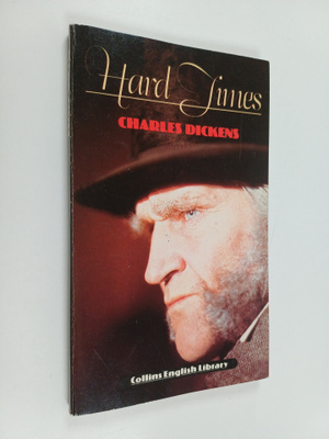 Charles Dickens : Hard Times