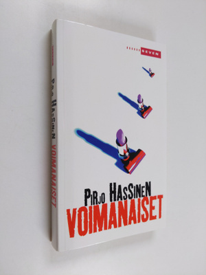 Pirjo Hassinen : Voimanaiset
