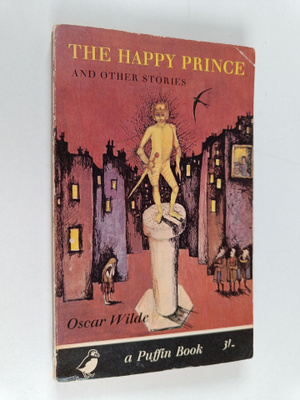 Oscar Wilde : The Happy Prince and other Stories