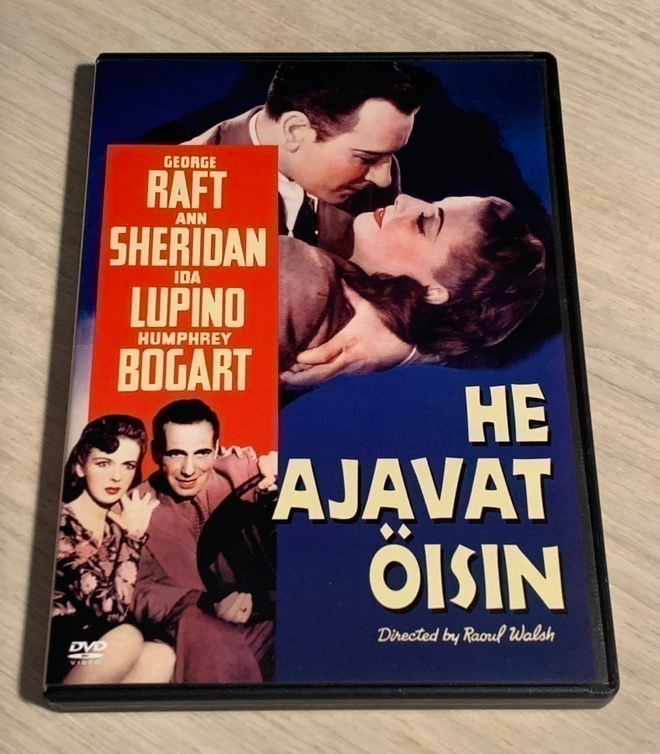 He ajavat öisin (1940) Humphrey Bogart -elokuva