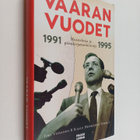 Iiro Viinanen : Vaaran vuodet 1991-1995 : muistelmia ja p... - pikkukuva 1