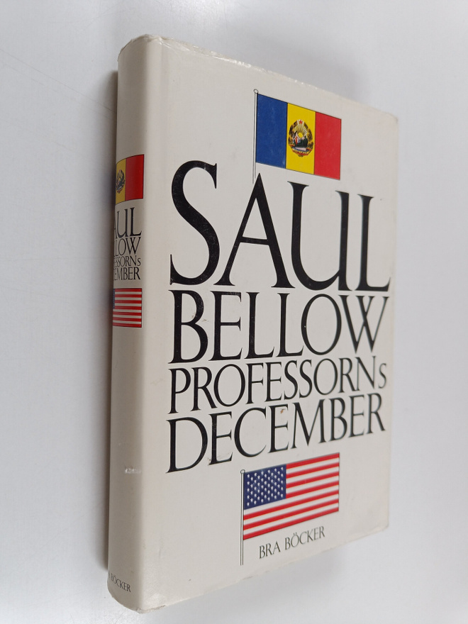 Saul Bellow : Professorns december