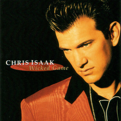 ** CHRIS ISAAK : Wicked Game ** CD
