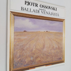 Pjotr Ossovski : Balladi Venäjästä : maalauksia = Ballada... - pikkukuva 1