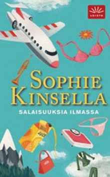 Sophie Kinsella - Salaisuuksia ilmassa
