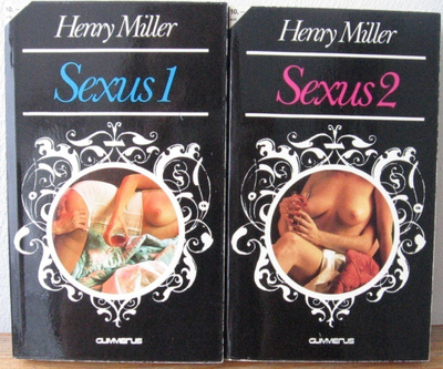 Henry Miller: Sexus 1-2, Gummerus 1975. 2p.