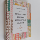 Katja Keisala : Kuubalainen serenadi unelmoiville naisille - pikkukuva 1