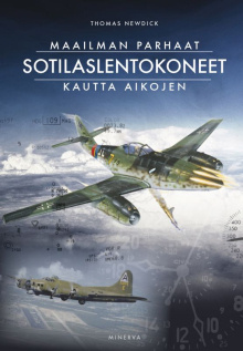 Thomas Newdick - Maailman parhaat sotilaslentokoneet kautta