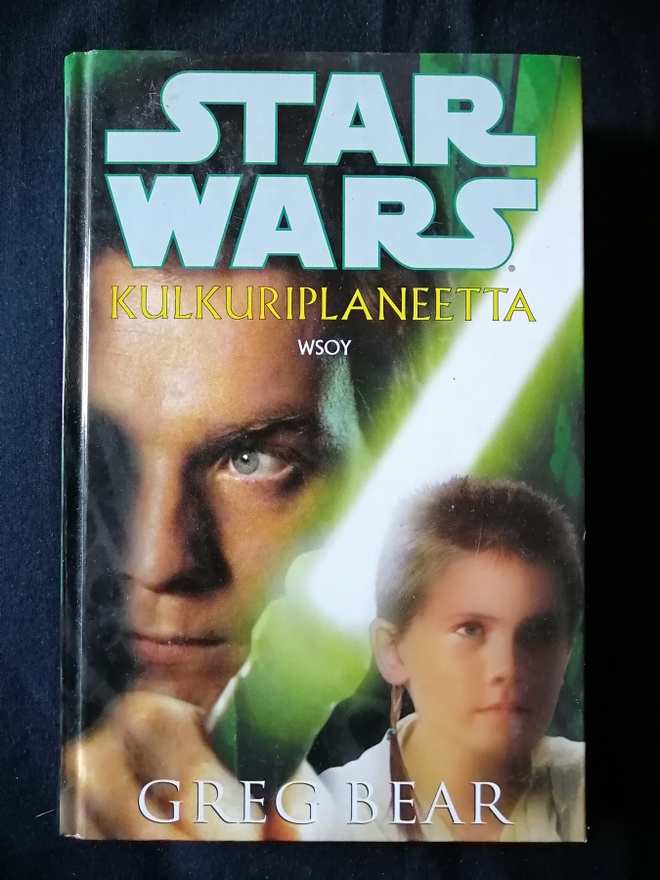 Bear, Greg: Star Wars: Kulkuriplaneetta