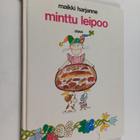 Maikki Harjanne : Minttu leipoo - pikkukuva 1