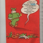 Masi 1972 numero 1, eka numero, Semic 1972-1985, nid., K3 - pikkukuva 2