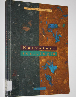 Tuomas Takala : Kasvatussosiologia