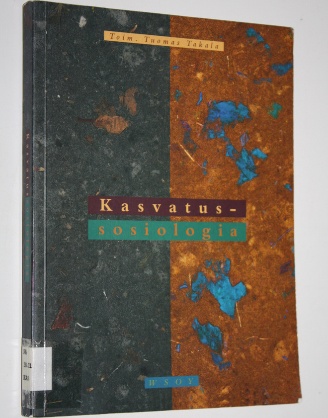 Tuomas Takala : Kasvatussosiologia