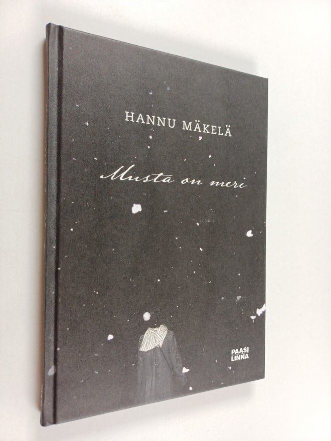 Hannu Mäkelä : Musta on meri