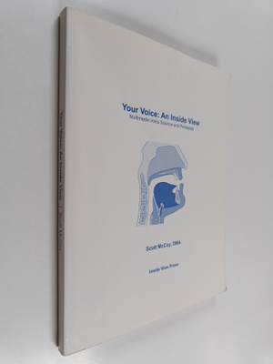 Scott Jeffrey McCoy : Your Voice, an Inside View : Multim...