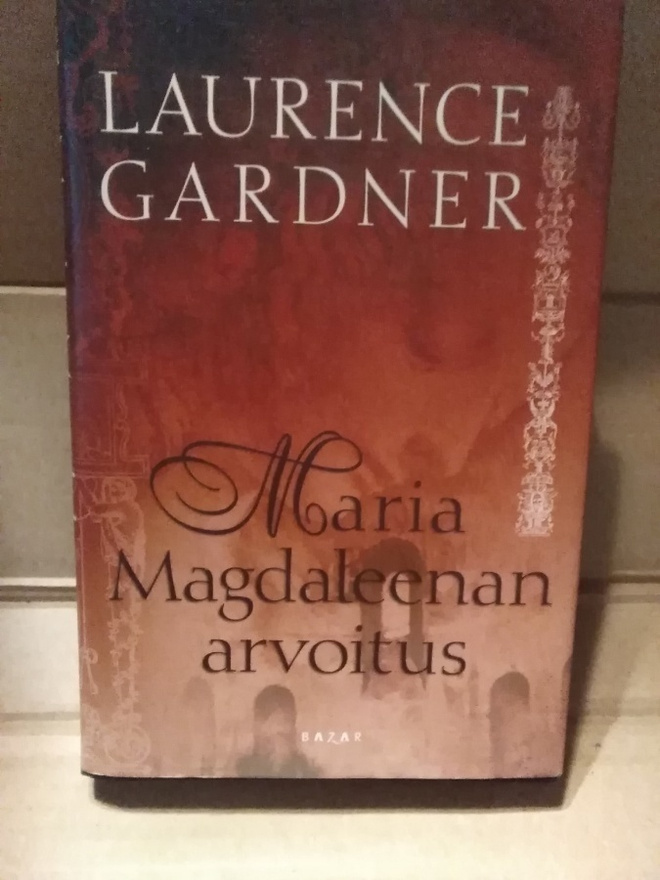 Laurence Gardner: Maria Magdaleenan arvoitus